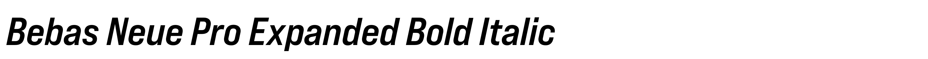 Bebas Neue Pro Expanded Bold Italic